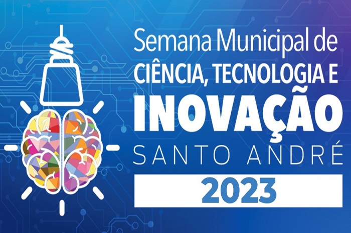 Semana Municipal de Ciência, Tecnologia e Inovação 2023-